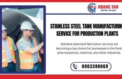 Stainless Steel Tank Fabrication Services for Manufacturing Plants